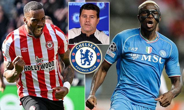 Chelsea set to target BOTH 'Ivan Toney and Victor Osimhen in January' with  Mauricio Pochettino insisting he 'needs to be more involved' in the club's  transfer business going forward | Daily Mail