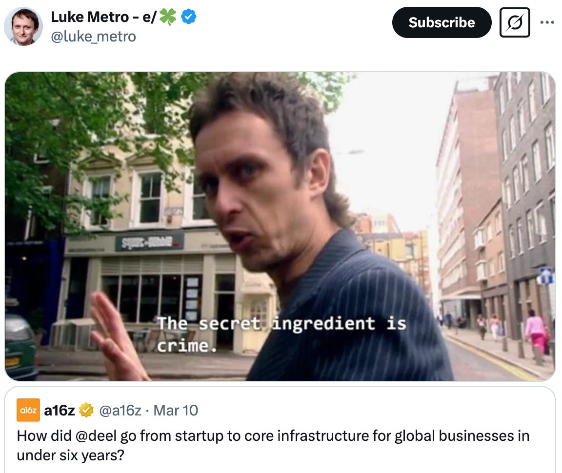 Post  See new posts Conversation Luke Metro - e/🍀 @luke_metro Quote a16z @a16z · Mar 10 How did @deel go from startup to core infrastructure for global businesses in under six years?