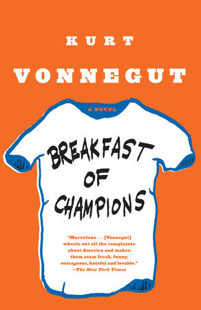 Breakfast of Champions by Kurt Vonnegut: 9780385334204 |  PenguinRandomHouse.com: Books