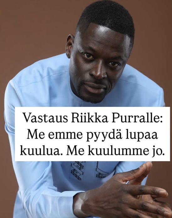 Integroitumaton, kieltä osaamaton ja jatkuvasti Suomea sille hyvin kaukaisista asioista syyttävä Diop kertoo valloitushaluisesti “kuuluvansa Suomeen” eikä hänen “tarvitse pyytää lupaa” siihen. Kuva: Instagarm. Integroitumaton, kieltä osaamaton ja jatkuvasti Suomea sille hyvin kaukaisista asioista syyttävä Diop kertoo valloitushaluisesti “kuuluvansa Suomeen” eikä hänen “tarvitse pyytää lupaa” siihen. Kuva: Instagarm.
