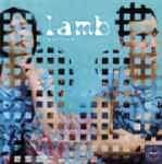 Lamb – What Sound | Releases | Discogs