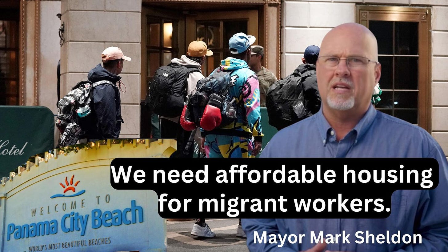May be an image of 4 people and text that says 'otel We need affordable housing WELCOME TO f”r migrant workers. Panama City Beach BEAUTIFUL BEACHES Mayor Mark Sheldon'