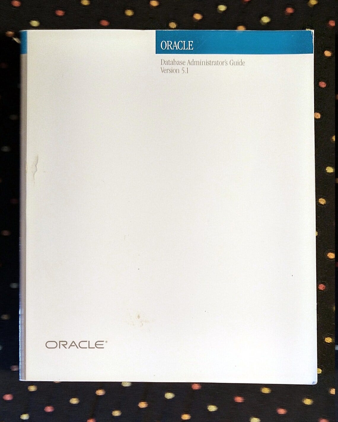 1986 Oracle 5.1 RDBMS Database Administrator's Guide image 4