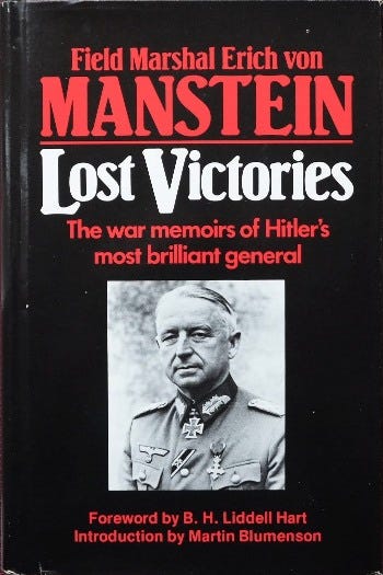 Lost Victories: The War Memoirs of Hitler's ...