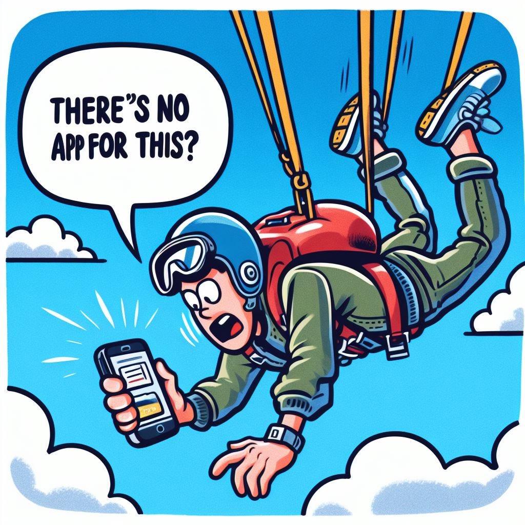 Cartoon illustration: A skydiver checking his phone mid-air, saying, "There’s no app for this?"