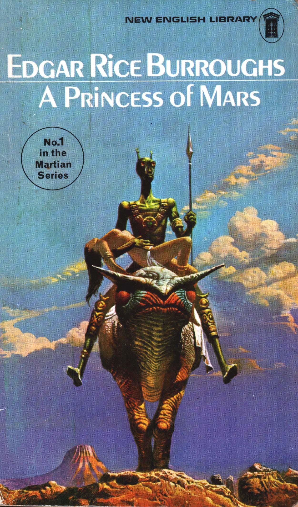 A Princess of Mars, Edgar Rice Burroughs, New English Library, 1969-75  editions. Cover: Bruce Pennington. Barsoom series no. 1. : r/CoolSciFiCovers