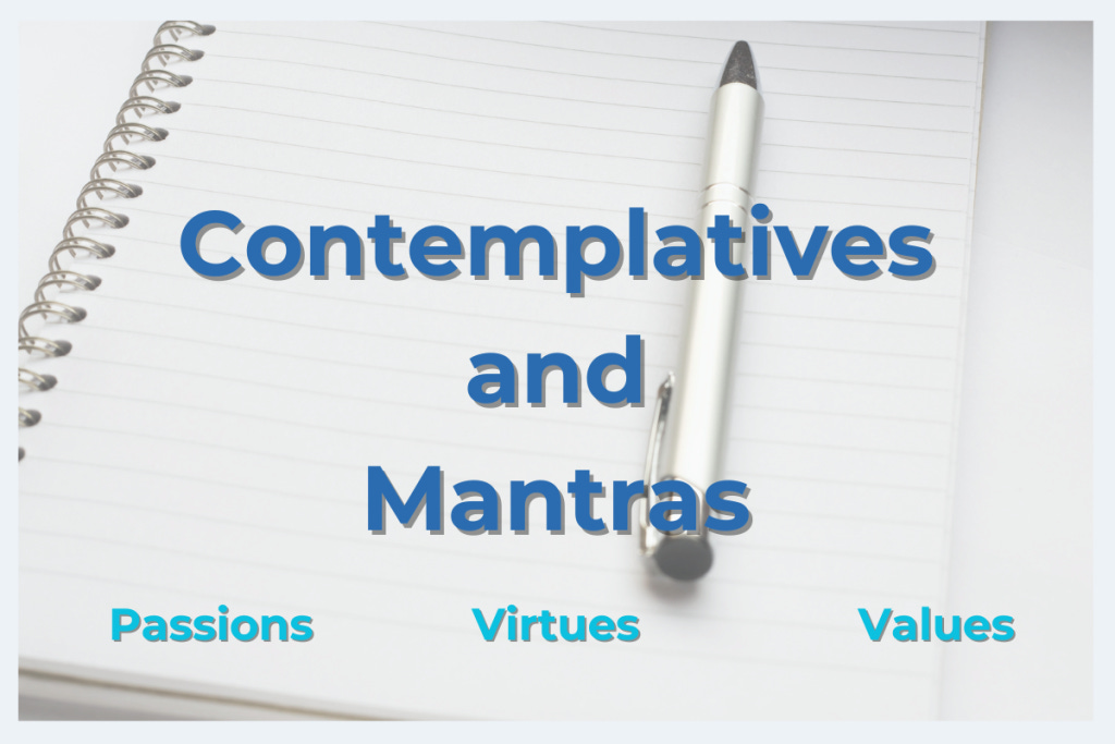 An open notebook with a pen for creating a personalized list of affirmations for mindfulness using Contemplatives and Mantras of Passions, Virtues, and Values