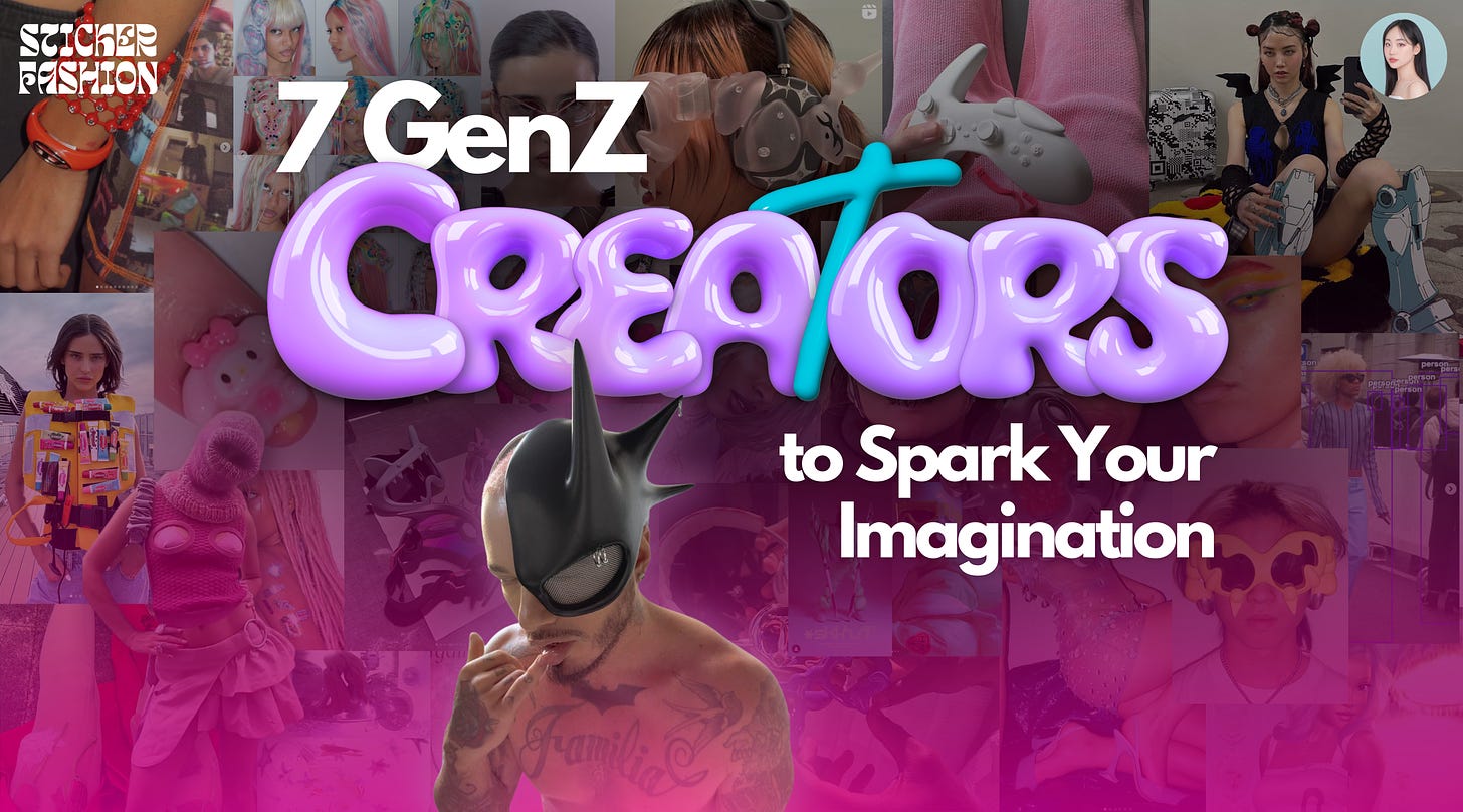 7 GenZ Creators to Spark Your Imagination