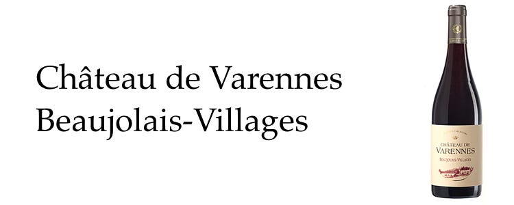 Château de Varennes Beaujolais-Villages