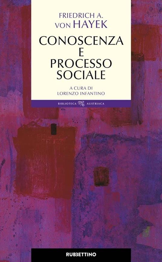 Conoscenza e processo sociale - Friedrich A. von Hayek - copertina