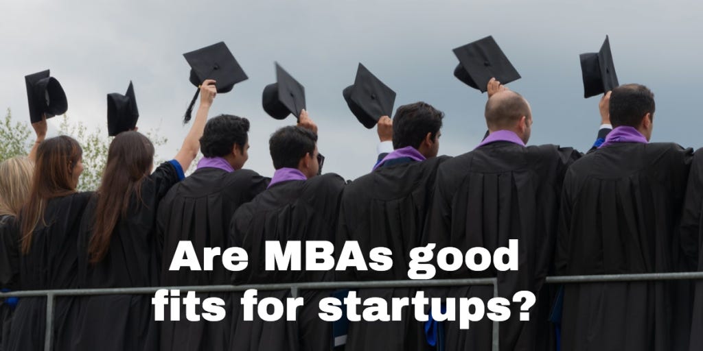 MBA good fit for startups