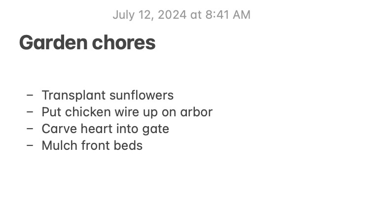 An iPhone note of garden chores.