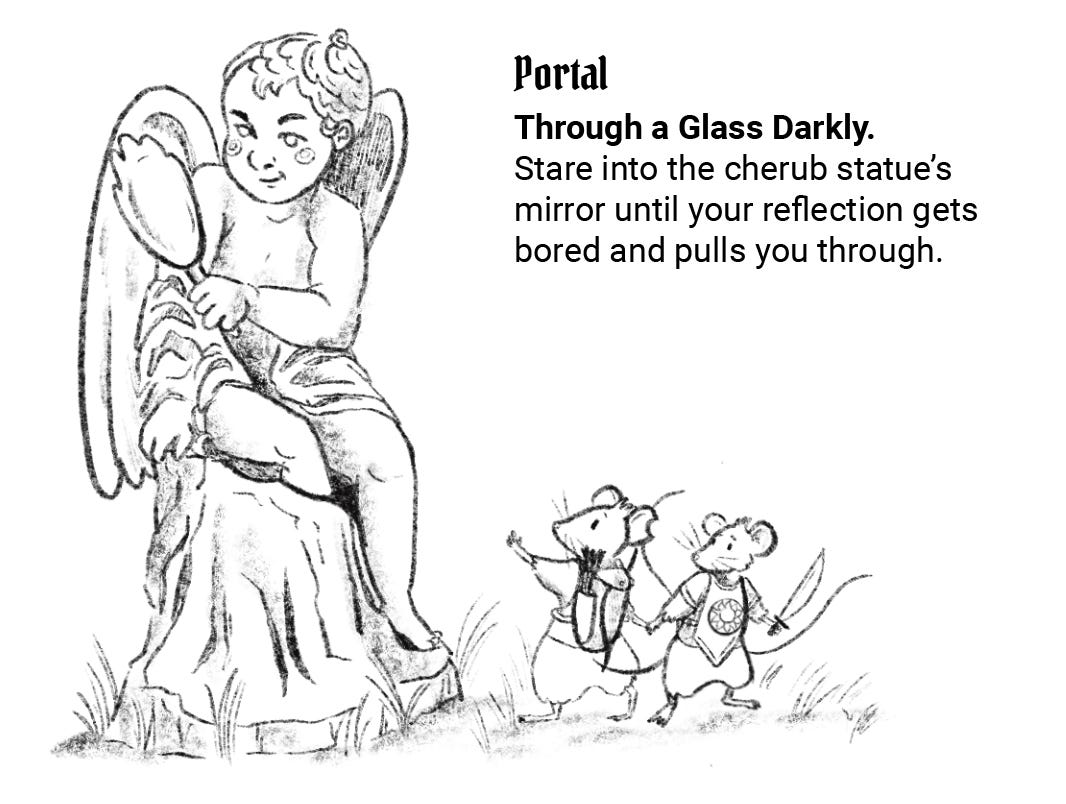 screenshot of work. Ilustration shows a cherub gazing into a mirror and 2 mice, one pulling the other away. Text reads Through a Glass Darkly. Stare into the cherub statue’s mirror until your reflection gets bored and pulls you through. 
