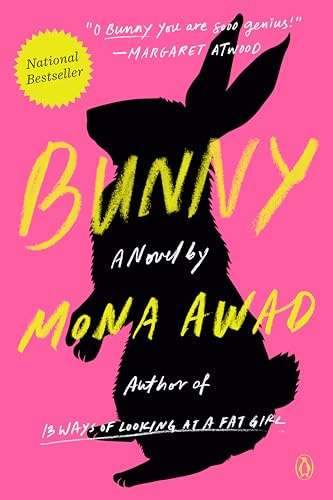 Bunny: A Novel See more