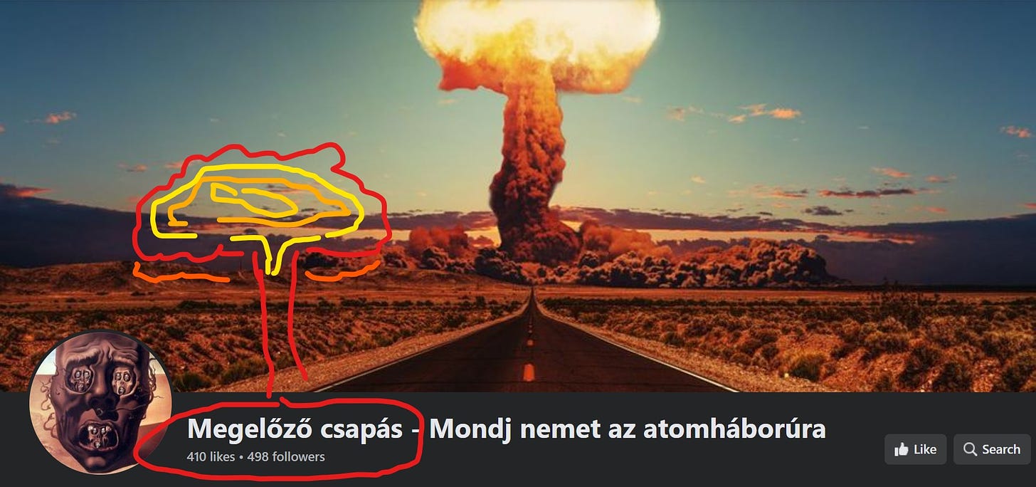 May be an image of text that says "Megelőző csapás 410likes49Bfollowers 410 ikes 498 ollowers Mondj nemet az atomháborúra ា់ Like Q Search"