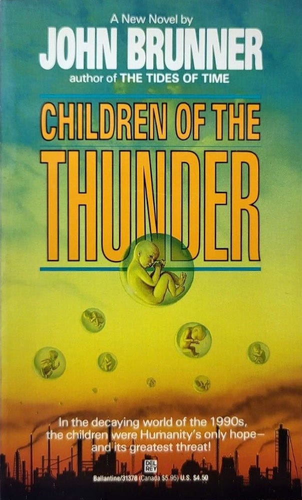 Book cover for CHILDREN OF THE THUNDER by John Brunner, published by Del Rey