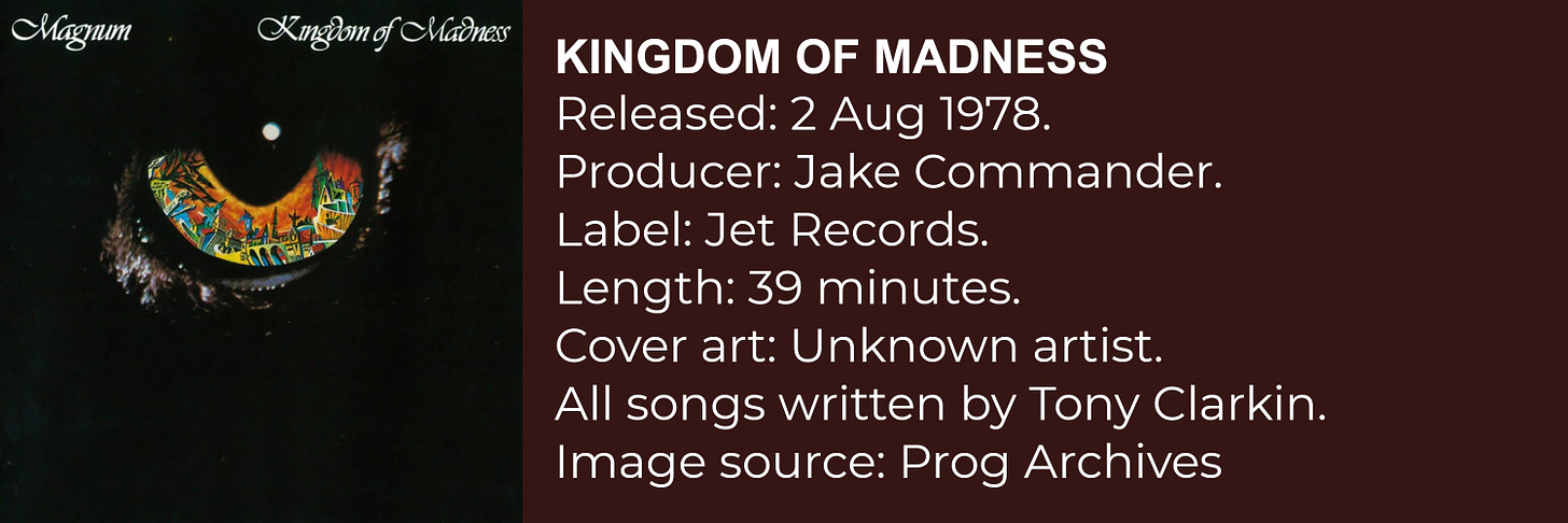 Magnum - Kingdom of madness (1978)