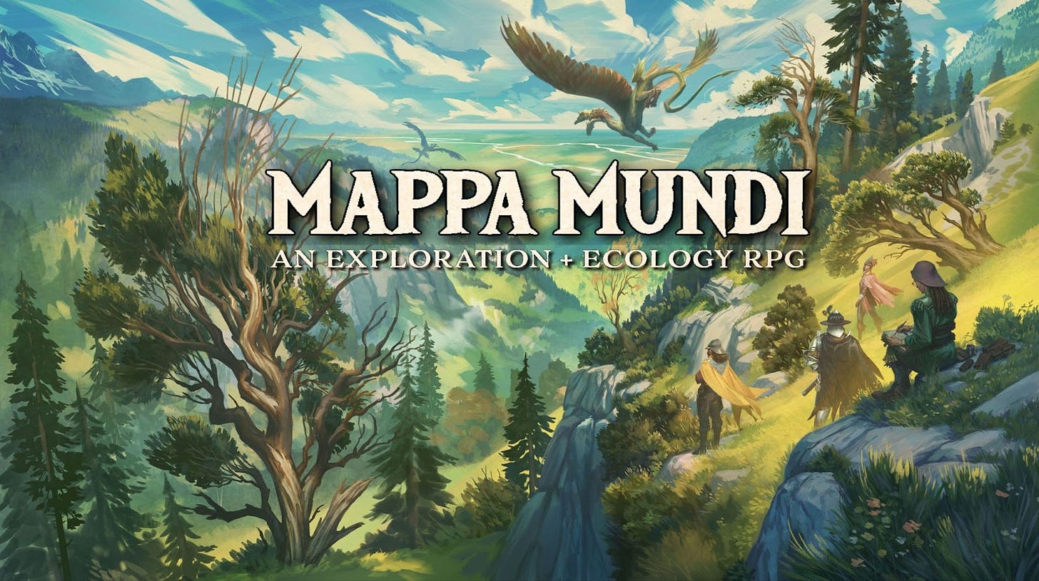 A forest valley landscape with four characters walking through it and two mystical beasts in the skies. The title for the ttrpg Mappa Mundi with subtitle an exploration and ecology rpg.