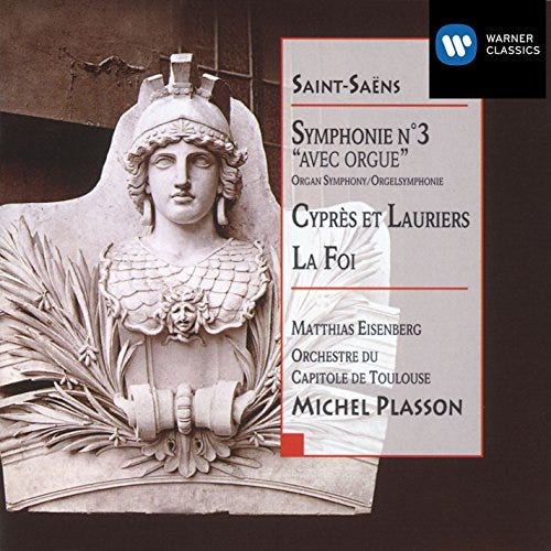 Play Saint-Saëns: Symphony No. 3 "Organ Symphony" & Cyprès et lauriers by Matthias Eisenberg ...