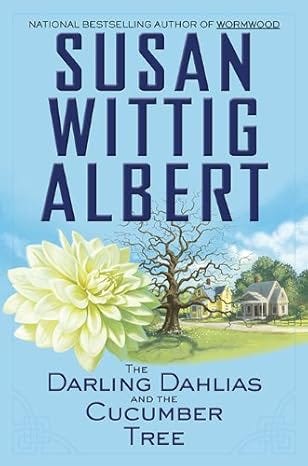 The Darling Dahlias and the Cucumber Tree (Darling Dahlias Mysteries)