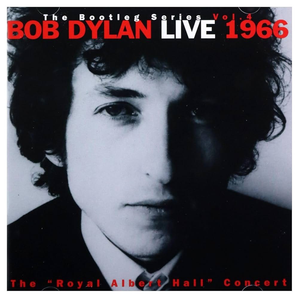 The Bootleg Series Vol. 4: Bob Dylan Live 1966 (The Royal Albert Hall  Concert)