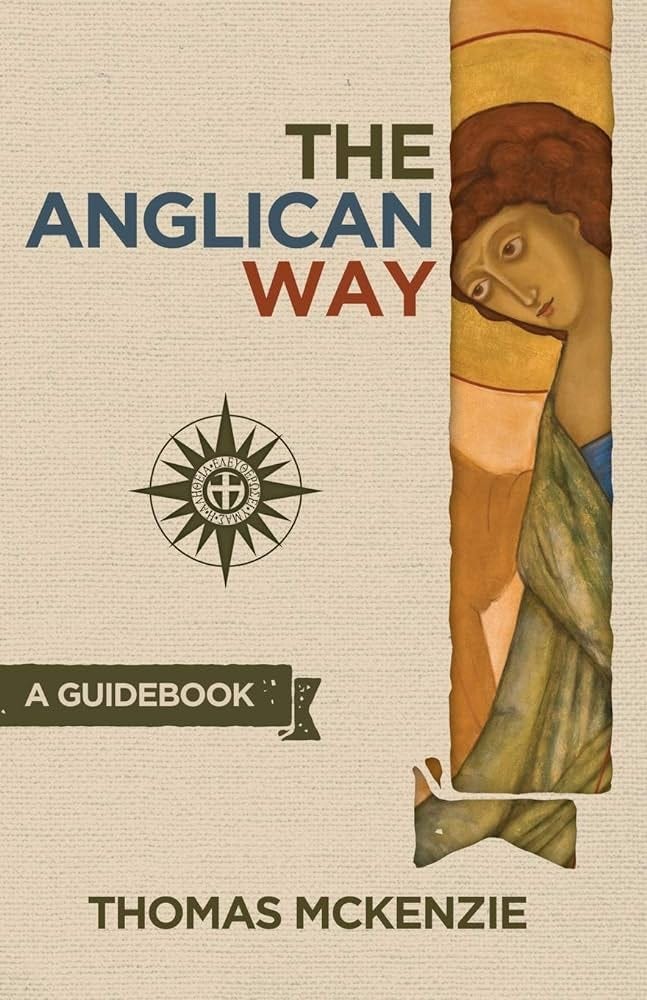 The Anglican Way: A Guidebook [Book]