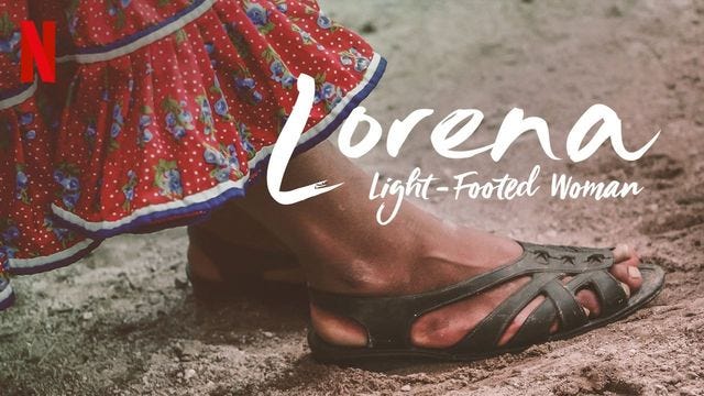 Lorena, Light-footed Woman Trailer