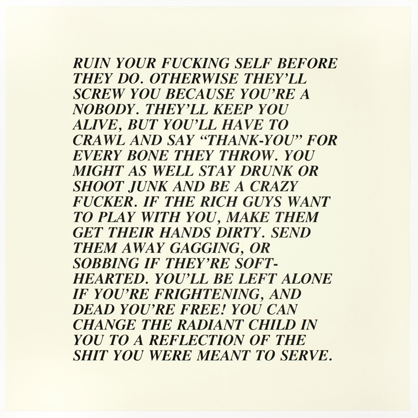 Untitled (Ruin your fucking Self Before...), from Inflammatory Essays | The  Art Institute of Chicago