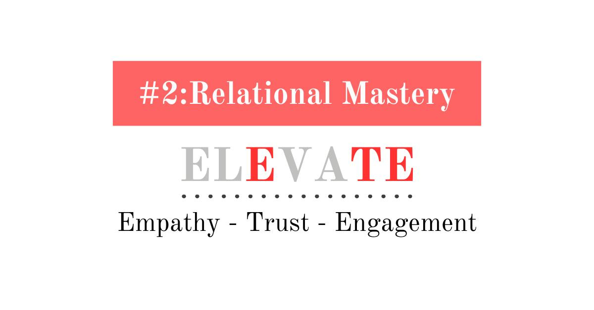 #2 Relationship Mastery for product managers