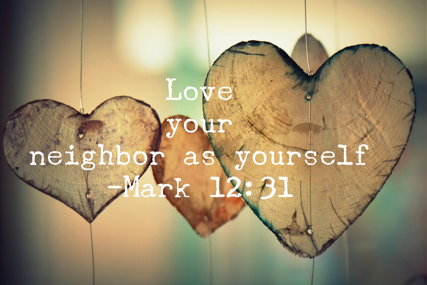 Love your neighbor as yourself…But what if you hate yourself? – Soliloquy  of the Soul