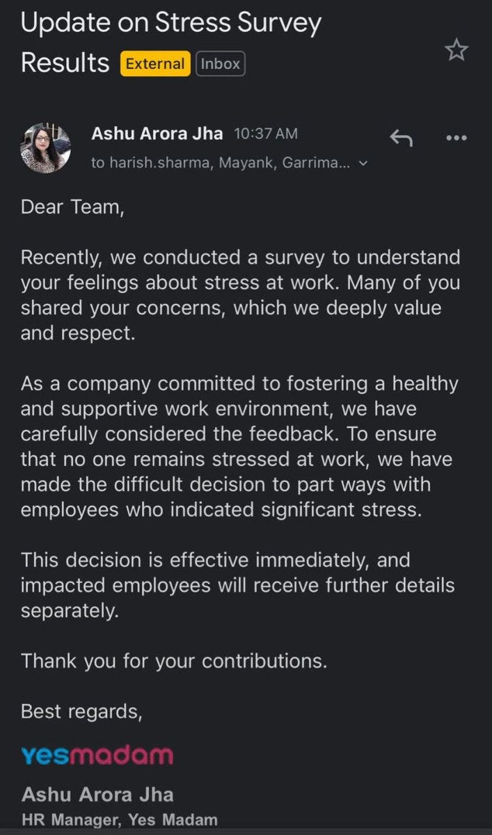 Sheel Mohnot on X: "Indian home beauty startup YesMadam sent a survey to  their employees about stress and then fired the employees that said they  were under significant stress 🤦🏽‍♂️ https://t.co/R8KRNWGBJx" /