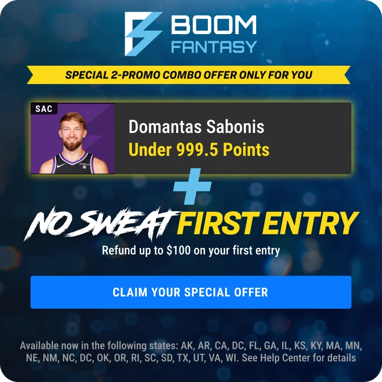 NBA player prop promotion from Boom Fantasy. Domantas Sabonis under 999.5 points. 