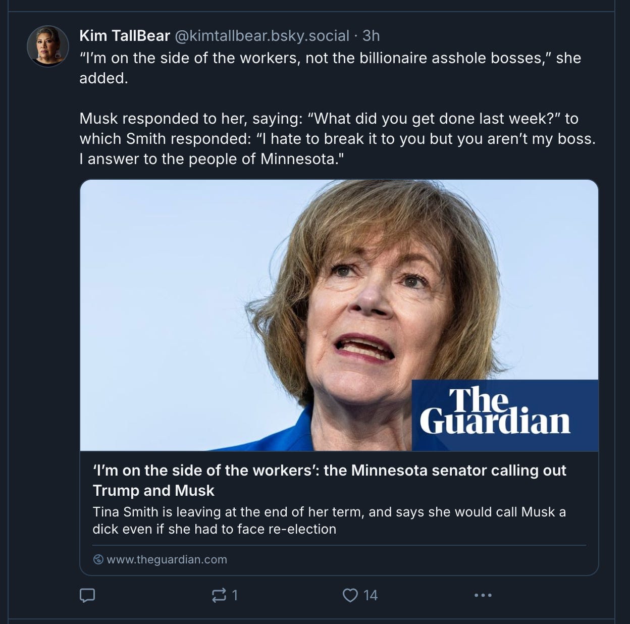 Kim TallBear March 9, 2025 Bluesky post of an article, “I’m on the side of the workers’: the Minnesota senator calling out Trump and Musk,” published by The Guardian