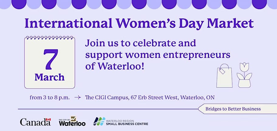 Poster - International Women's Day Market, March 7th at CIGI