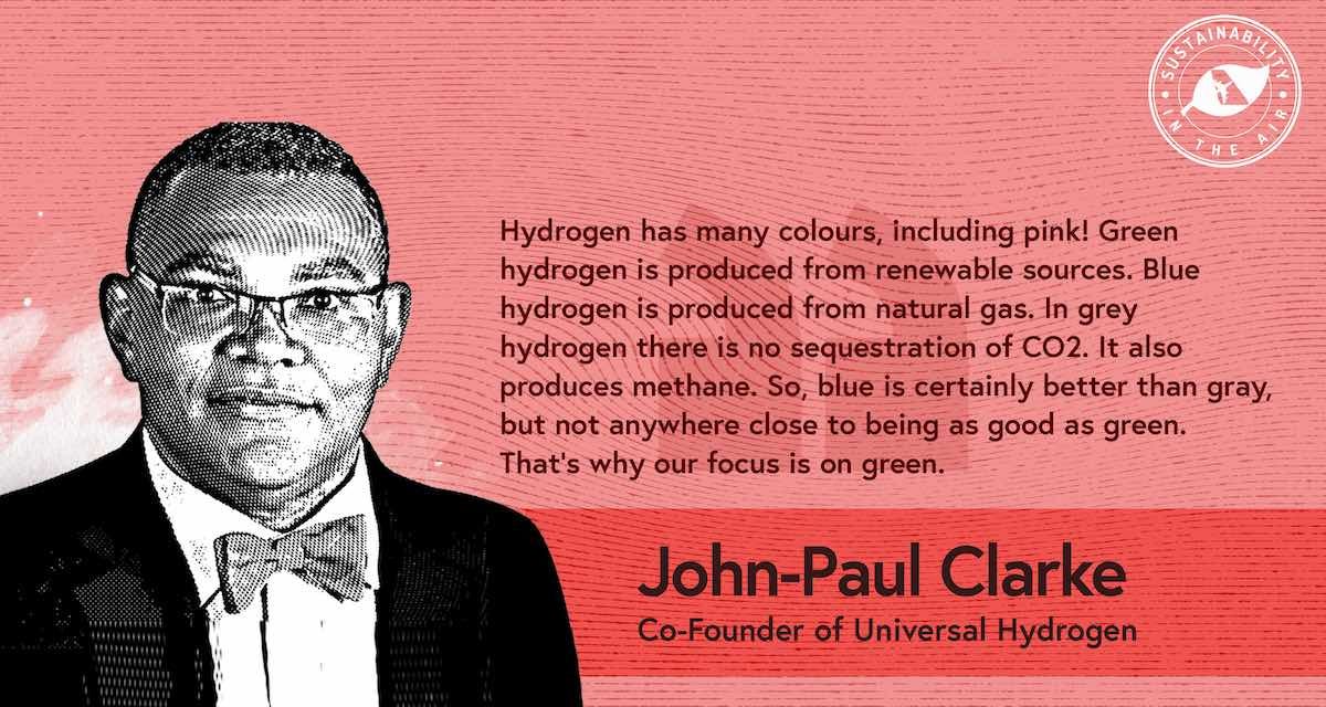 John-Paul Clarke Co-Founder of Universal Hydrogen in conversation with Shashank Nigam