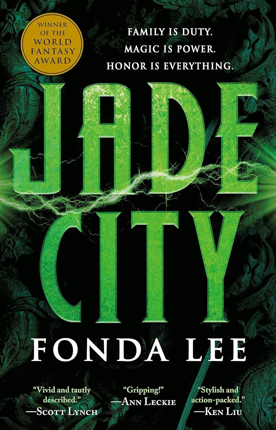 Jade City (The Green Bone Saga, #1) by Fonda Lee | Goodreads Jade City (The Green Bone Saga, #1) by Fonda Lee | Goodreads