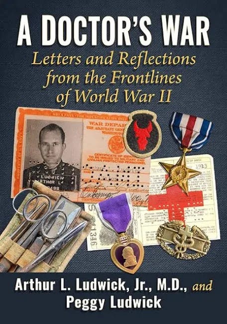 A Doctor's War: Letters and Reflections from the Frontlines of World War II