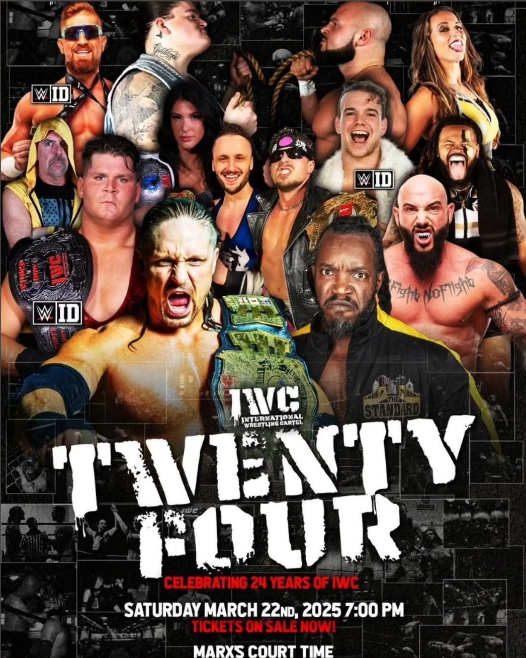 May be an image of ‎5 people and ‎text that says '‎Fend WID ID WID Fightk VoFisht ישעיו INTERNIN WRESTL KOUR CELEBRATING 24 YEARS OF IWC SATURDAY MARCH 22ND, 2025 7:00 PM TICKE ON SALE SALENOW! NOW! MARXS COURT TIME‎'‎‎