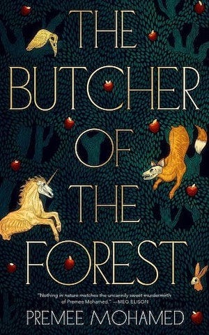 Book cover of The Butcher of the Forest by Premee Mohamed
