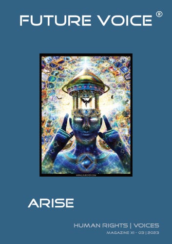 FUTURE VOICE Magazine XI | ARISE | 03.2023