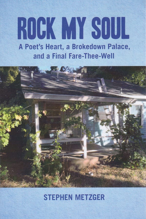 “Rock My Soul: A Poet’s Heart, A Brokedown Palace, And A Final Fare-Thee-Well”
