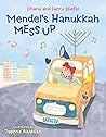 Mendel's Hanukkah Mess Up