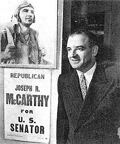 Heretic, Rebel, a Thing to Flout: Tail Gunner Joe McCarthy Makes his Move