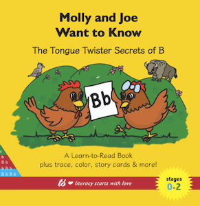 Molly and Joe Want to Know the Tongue Twister Secrets of B Front Cover