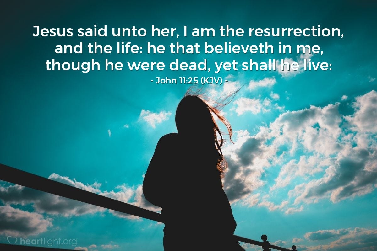 Today's Verse - John 11:25 (KJV) - Emmanuel Baptist Church