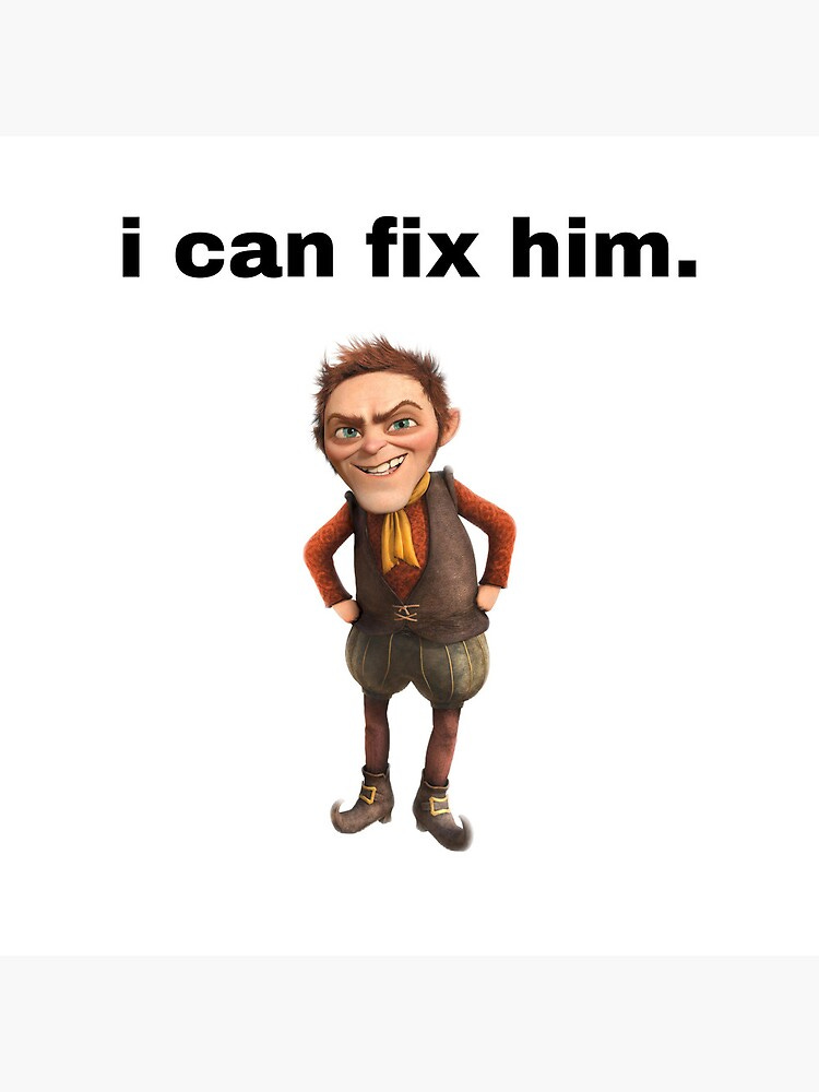 i can fix rumplestiltskin. | Poster