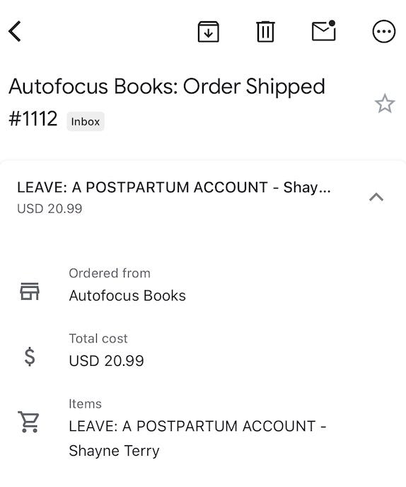 A screenshot of an email notification informing the recipient that their preordered copy of Leave: A Postpartum Account has shipped