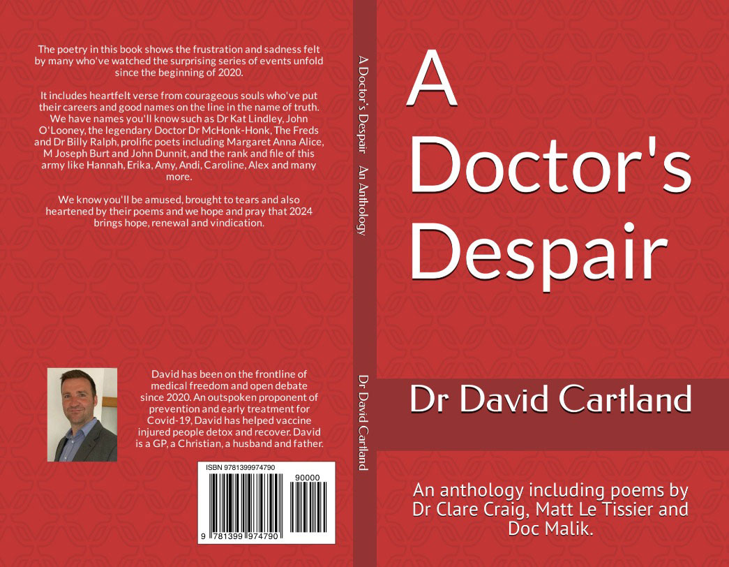 A Doctor's Despair: An Anthology Including Poems by Dr Clare Craig, Matt Le Tissier and Doc Malik