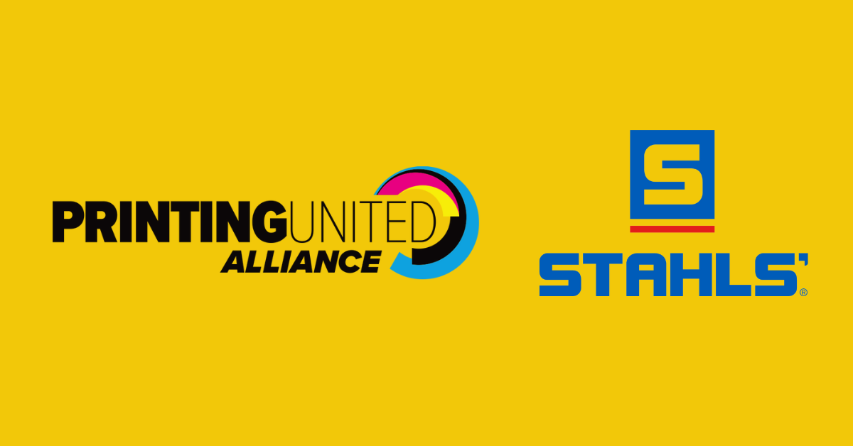 Strategic Collaboration Announced by PRINTING United Alliance and STAHLS'