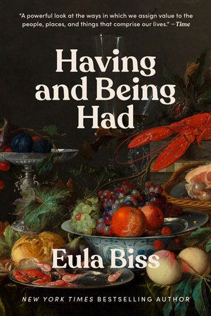 Having and Being Had by Eula Biss: 9780525537465 | PenguinRandomHouse.com:  Books